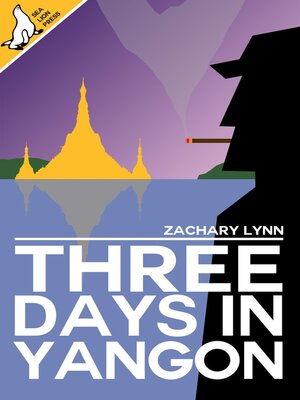 cover image of Three Days In Yangon